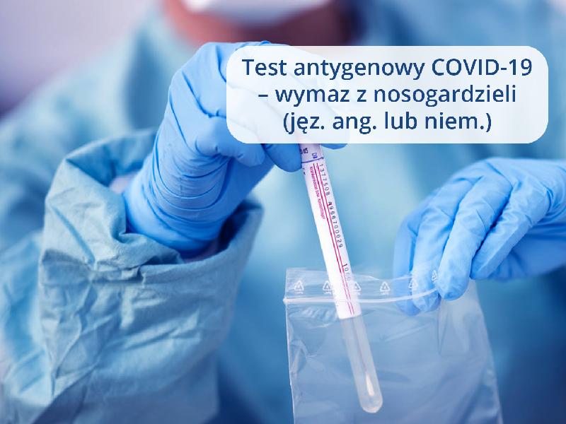 Test antygenowy COVID-19 – wymaz z nosogardzieli + zaświadczenie w języku angielskim lub niemieckim